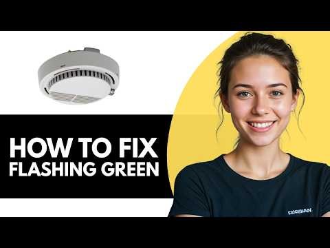 First Alert Smoke Alarm Flashing Green - How To Fix It_ [2026]