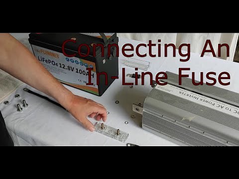 How to connect an In-Line Fuse to an inverter.
