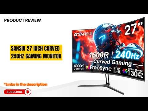 SANSUI 27” Curved Gaming Monitor Review | 240Hz 1ms FHD HDR IPS, FreeSync, 130% sRGB
