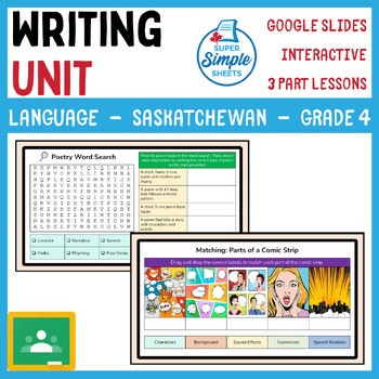 Grade 4 - Writing Unit - Google Lesson Slides - Saskatchewan Language