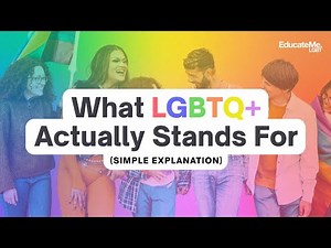 What Does LGBTQ+ Stand For? | What Each Letter Really Means (Explained Simply)