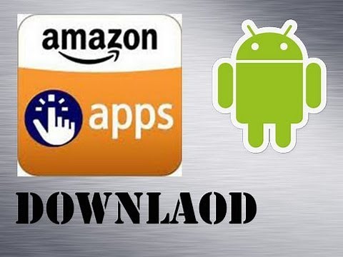 Amazon App Store / Shop installieren (auf Android) + [Download] [HD]