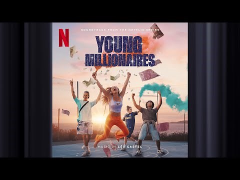 Générique début | Young Millionaire | Official Soundtrack | Netflix
