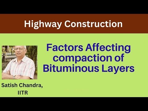 Factors affecting compaction of HMA layer in field, how to control compaction of a HMA layer.