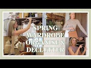 MEGA Spring Wardrobe Clearout, Declutter & Organise 🌷