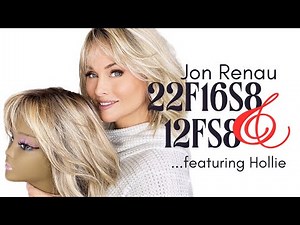 Jon Renau COLOR COMPARISON! \\ 22F16S8 & 12FS8 \\ Are they SISTER COLORS? \\ Featuring Jon Renau HOLLIE