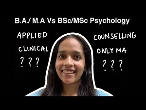 Difference between Applied Clinical Counselling Psychology | BA/MA Vs BSc/MSc