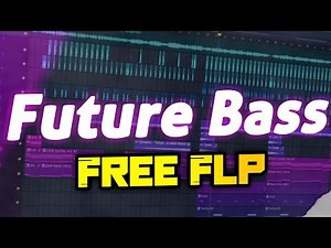 [Free Flp] Future Bass Drop! Flstudio 20 Tutorial