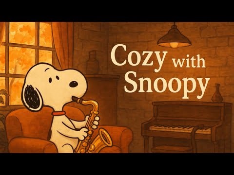 Cozy with Snoopy 🎷 Cozy Lofi Jazz Music for Relaxing, Studying & Sleeping