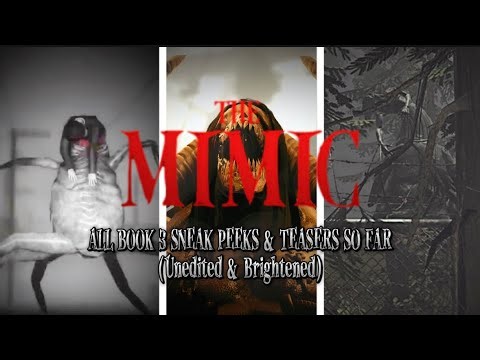 The Mimic - All Book 3 Sneak Peeks & Teasers So Far (Unedited & Brightened)