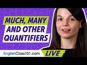 How to Use Much, Many, and Other Quantifiers in English
