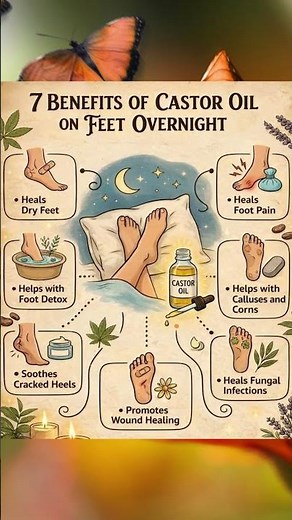 7 Benefits of Castor Oil on Feet Overnight #health