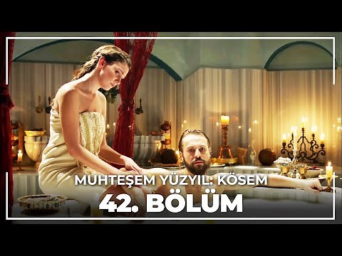 Muhteşem Yüzyıl: Kösem 42. Bölüm (HD)