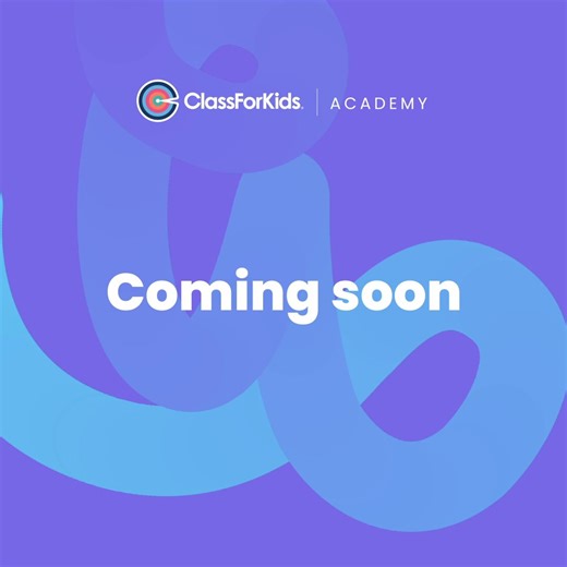 ️Breaking news! ️ The ClassForKids Academy is coming soon!邏 We...