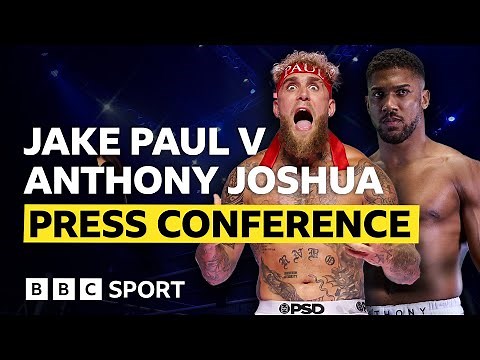 🔥 Jake Paul vs Anthony Joshua | Press Conference - Full Replay 🔥 | BBC Sport