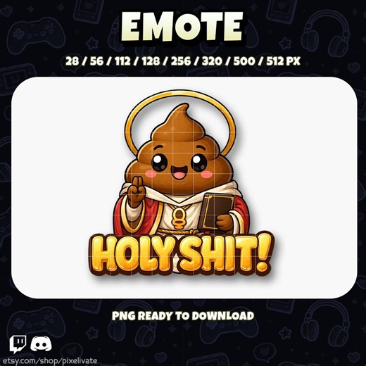 Holy Shit Emote PNG | Funny Poop Saint Twitch Emote | Cute Meme Sticker | Holy Poop Emoji | Streamer Emote | Discord Emote | Kawaii Meme - Etsy