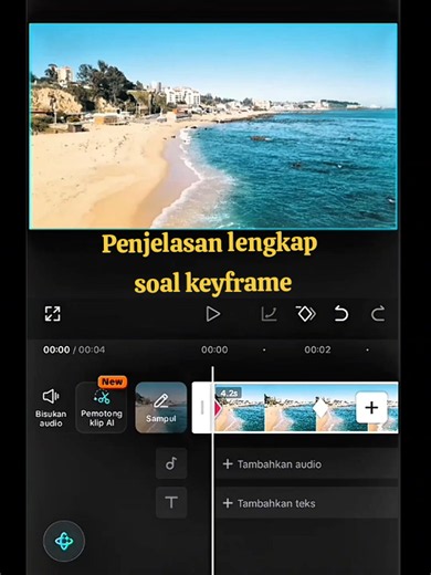 Keyframe CapCut: Penjelasan Lengkap Cara Pakai & Contoh