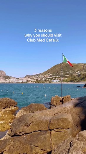 Top Reasons to Visit Club Med Cefalù in Italy