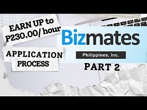 Earn up to P230/HR| Step-by-Step BIZMATES Application Process and How to Pass the Interview PART 2