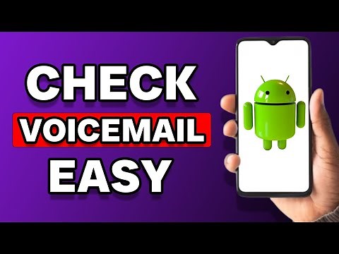 How To Check Voicemail On Android Phone (Tutorial)