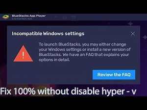 BlueStacks - incompatible windows settings