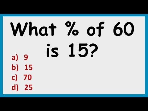 What % of 60 is 15 | HOW TO SOLVE MATH WORD PROBLEMS