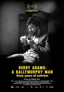 Gerry Adams: A Ballymurphy Man - stream online