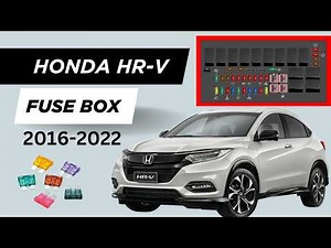 Honda HR-V Fuse Box Diagram & Location (2016-2022) – Complete Guide!