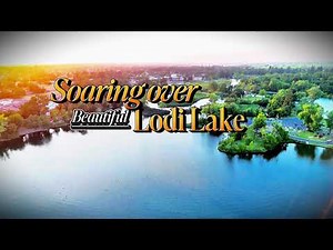 🌅 Lodi Lake, 4K Soaring over🛸 | Breathtaking Drone Views of Vineyards, Farmland & Waterways 🌿