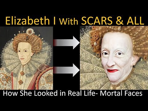 Elizabeth I in Real Life- YOUNG to OLD- With Animations- Mortal Faces