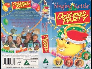 The Singing Kettle: Christmas Party (1996 UK VHS)