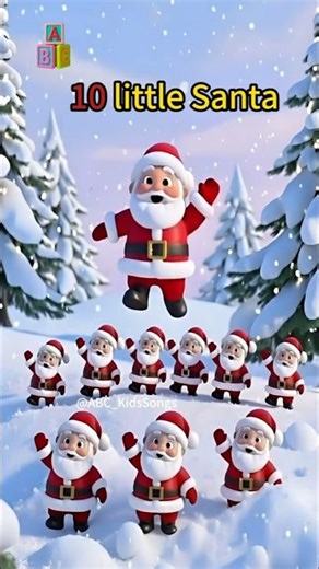10 Little Santas! 🎅🔢 Christmas Number Song for Kids Short | @ABC_KidsSongs