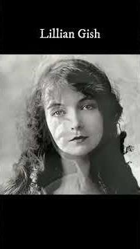 The Wonderful Lillian Gish #shorts #classicfilm #silentmovie #earlyfilms #lostfilm
