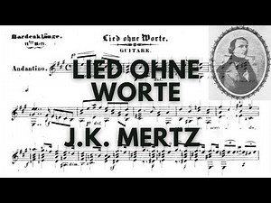 J.K. Mertz | Lied Ohne Worte | Bardenklänge Op.13 No. 11