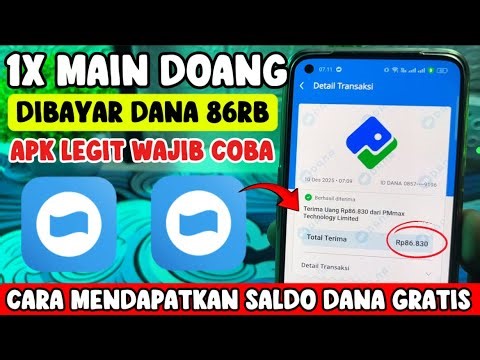 DIBAYAR 86RIBU!💵Aplikasi Penghasil Dana Terbukti Membayar | Cara Mendapatkan saldo Dana gratis