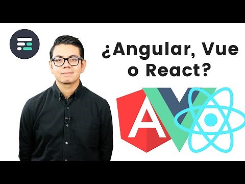 Vue vs Angular vs React - ¿Cuál debo de elegir?
