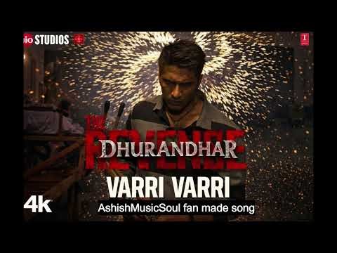 Vaari Vaari - Official Song | Dhurandhar 2 The Revenge Movie song | AshishMusicSoul | Ranveer S