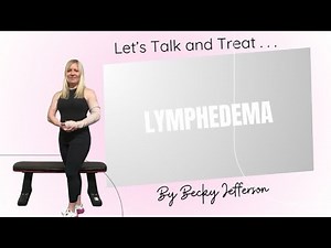 Understanding Lymphedema | Causes, Symptoms & Effective Treatments