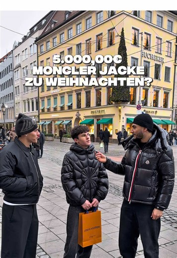 Moncler Jacke zu Weihnachten: Straßenumfragen in München