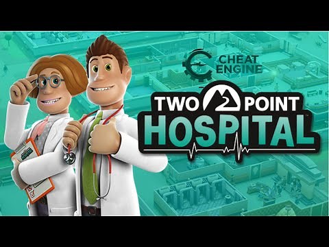 Cheat Engine Two Point Hospital (Money & Kudos)