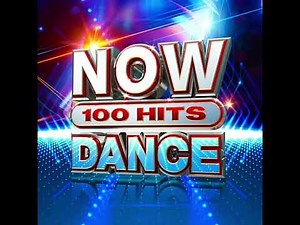 Now 100 hits Dance part 3