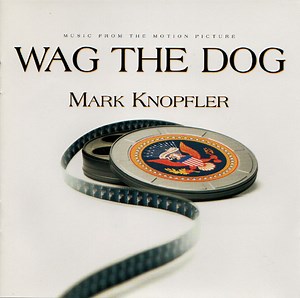 Mark Knopfler - Wag The Dog (Music From The Motion Picture)