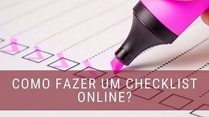 Checklist online: 5 ferramentas para usar com sua equipe - FM2S