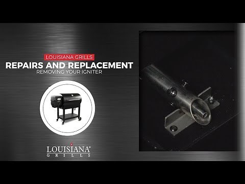 How to Remove and Replace the Igniter in Your Louisiana Grill | Louisiana Grills