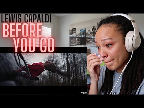 Lewis Capaldi - Before You Go (Official Video) [REACTION]