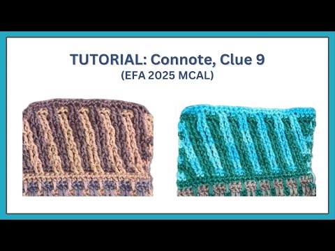 TUTORIAL: Connote, Clue 9 (EFA 2025 MCAL)