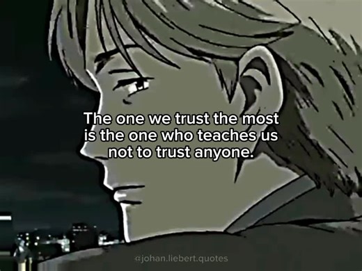 #quotes #johanliebert #relatable #real #fypシ #fyp #foryoupage #viral