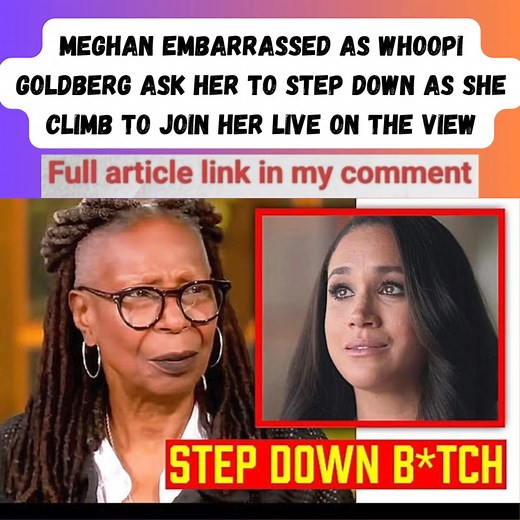 In a jaw-dropping and unforgettable moment on the hit talk show The View, Meghan Markle faced public embarrassment when longtime co-host Whoopi Goldberg openly asked her to "step down" as she tried to join a live segment. The shocking incident, streamed live to millions, has sent social media into a frenzy and reignited debates over Meghan's controversial..... Full article check comment | Celebrate News
