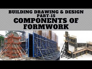Components of Formwork | Part 15 | Building Drawing & Design