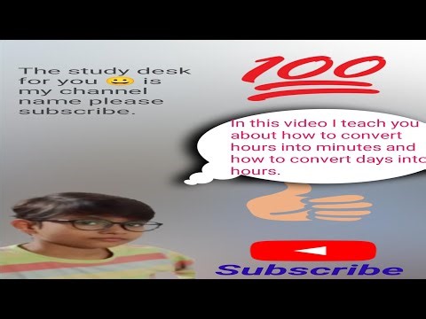 You know how to convert days into hour and hour into minutes in easy way#please support me
